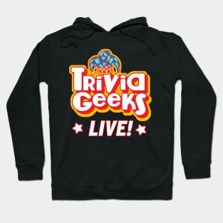 Trivia Geeks Live Hoodie